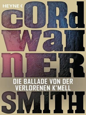 cover image of Die Ballade von der verlorenen K'mell